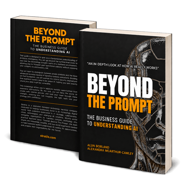 Beyond The Prompt: The Business Guide to Understanding AI by Alun Borland and Alexandra McArthur-Cawley